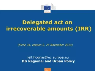 Delegated act on irrecoverable amounts (IRR)  ( Fiche 34, version 2, 25 November 2014)
