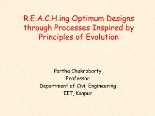 R.E.A.C.Hg Optimum Designs through Processes Inspired by Principles of Evolution
