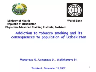 Addiction to tobacco smoking and its consequences to population of Uzbekistan
