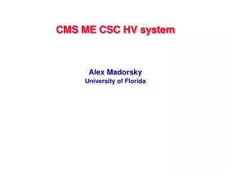 CMS ME CSC HV system