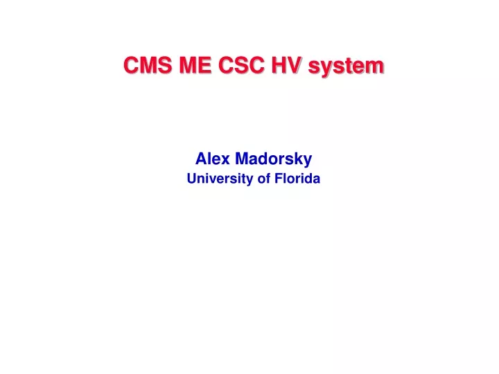 cms me csc hv system