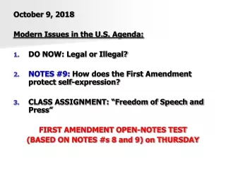 October 9, 2018 Modern Issues in the U.S. Agenda: DO NOW: Legal or Illegal?