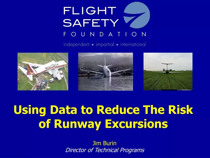 using data to reduce the risk of runway excursions