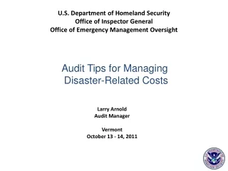 Larry Arnold Audit Manager Vermont October 13 - 14, 2011