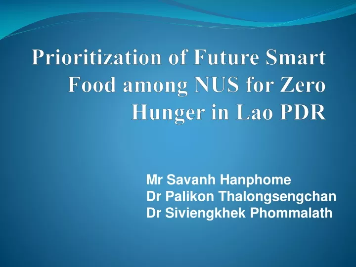 prioritization of future smart food among nus for zero hunger in lao pdr