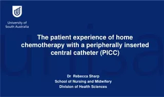 The patient experience of home chemotherapy with a peripherally inserted central catheter (PICC)