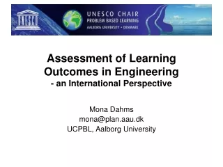 Assessment of Learning Outcomes in Engineering - an International Perspective