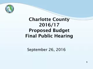 Charlotte County 2016/17 Proposed Budget Final Public Hearing