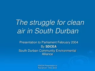 The struggle for clean air in South Durban