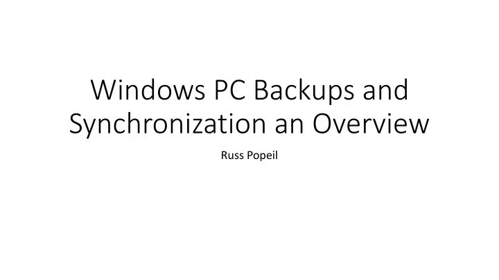 windows pc backups and synchronization an overview