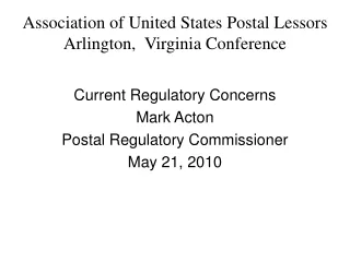 Association of United States Postal Lessors Arlington,  Virginia Conference