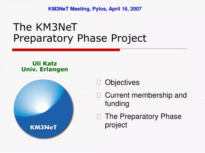 the km3net preparatory phase project