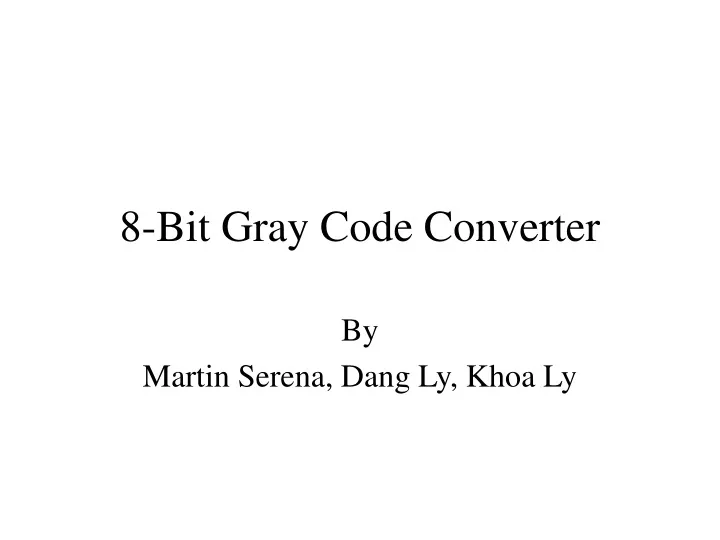 8 bit gray code converter
