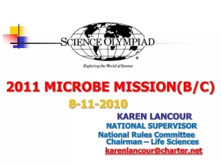 2011 MICROBE MISSION(B/C) 			 8-11-2010