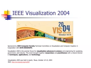 IEEE Visualization 2004