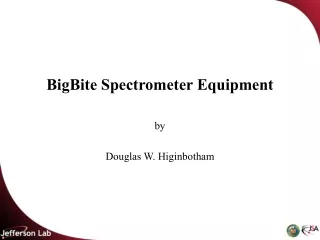 BigBite Spectrometer Equipment