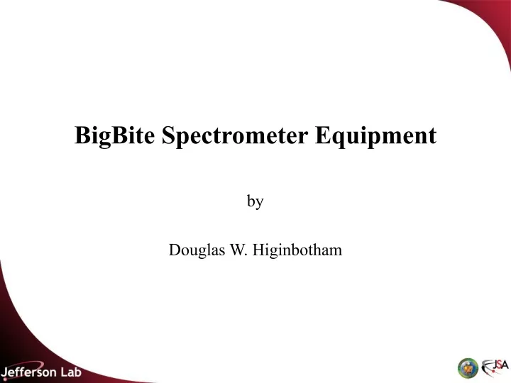 bigbite spectrometer equipment