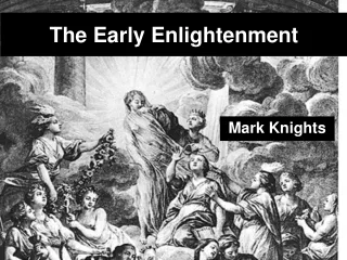 The Early Enlightenment