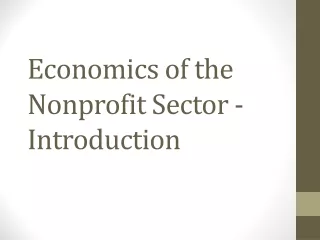 Economics of the Nonprofit Sector - Introduction