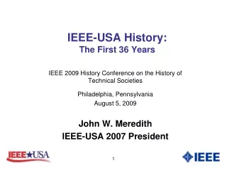 IEEE-USA History:  The First 36 Years