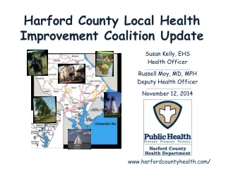 Harford County Local Health Improvement Coalition Update