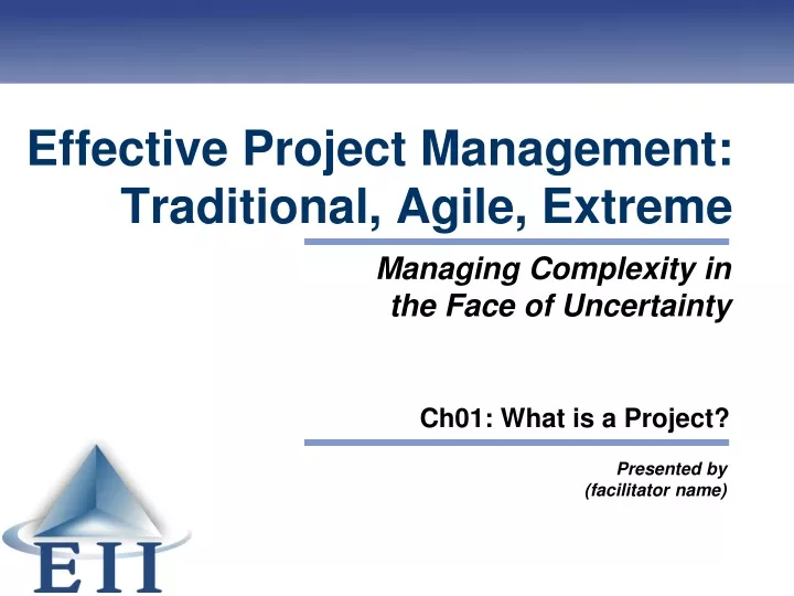 effective project management traditional agile extreme