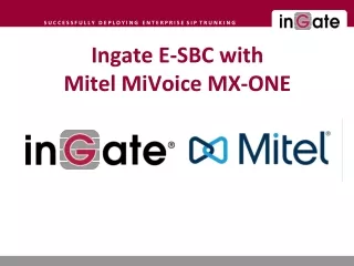 Ingate E-SBC with  Mitel MiVoice MX-ONE