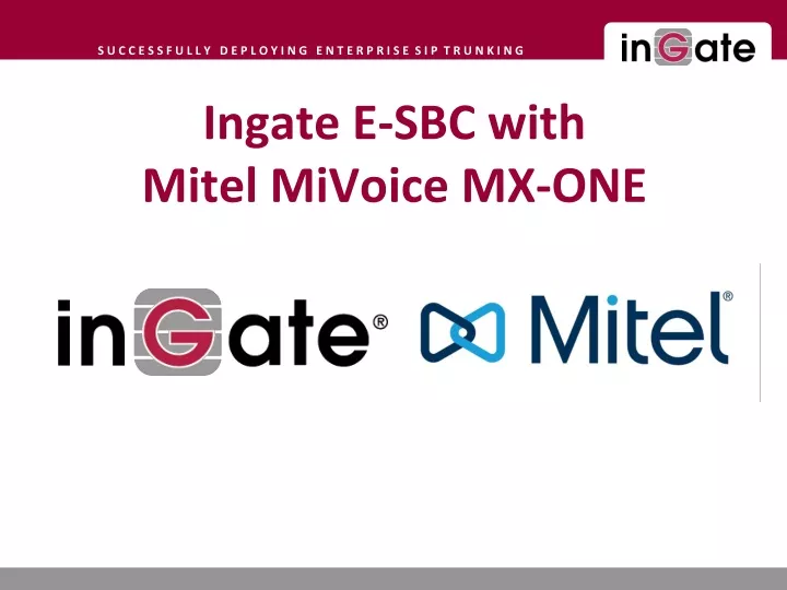 ingate e sbc with mitel mivoice mx one