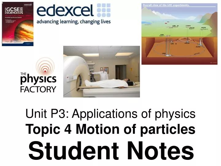 unit p3 applications of physics topic 4 motion