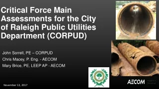 Critical Force Main Assessments for the City of Raleigh Public Utilities Department (CORPUD)