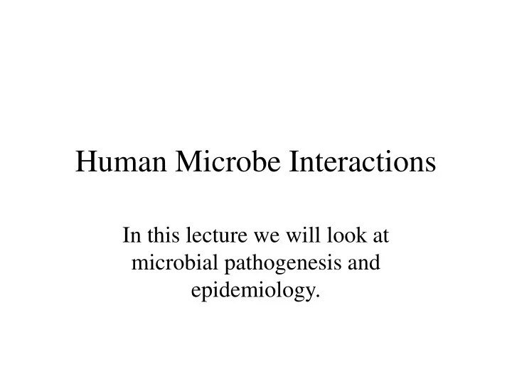 human microbe interactions