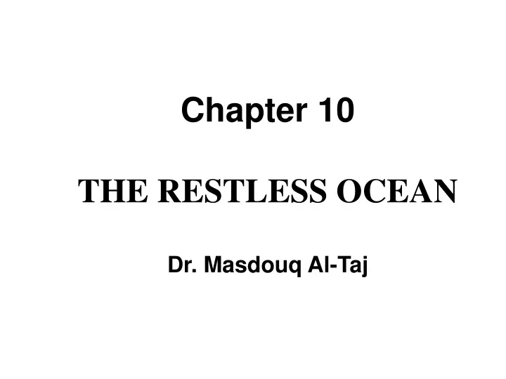 chapter 10 the restless ocean dr masdouq al taj