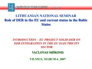 INTRODUCTION – EU PROJECT SOLID-DER ON DER INTEGRATION IN THE EU ELECTRICITY SECTOR