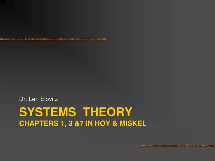 systems theory chapters 1 3 7 in hoy miskel