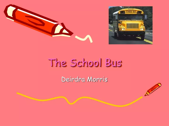 the school bus