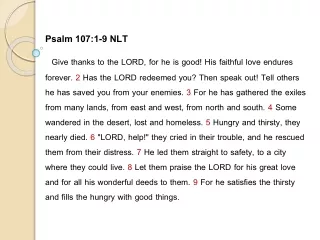 Psalm 107:1-9 NLT