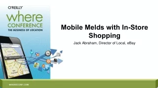 Mobile Melds with In-Store Shopping