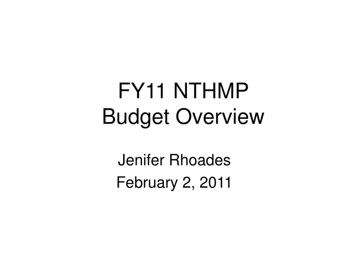 fy11 nthmp budget overview