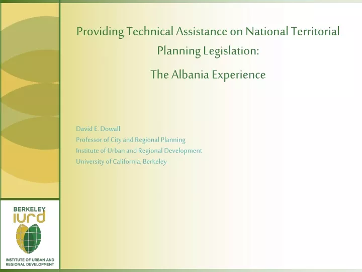 providing technical assistance on national territorial planning legislation the albania experience