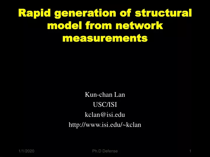 rapid generation of structural model from network measurements
