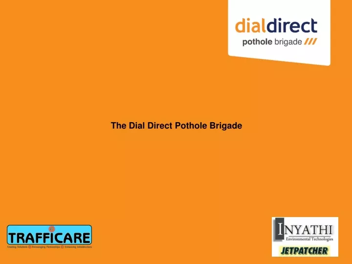 the dial direct pothole brigade