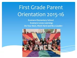 First Grade Parent Orientation 2015-16