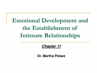 Emotional Development and the Establishment of Intimate Relationships