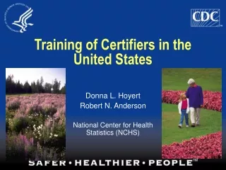 Training of Certifiers in the United States