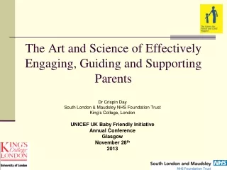 The Art and Science of Effectively Engaging, Guiding and Supporting Parents