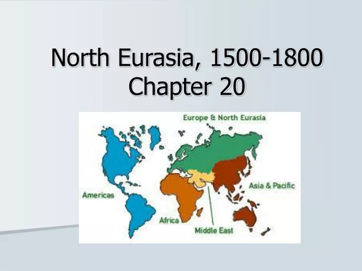 north eurasia 1500 1800 chapter 20