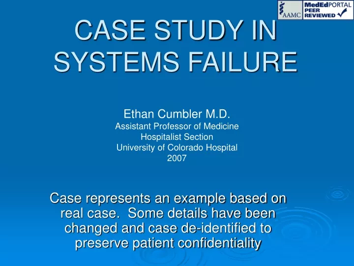 case study in systems failure