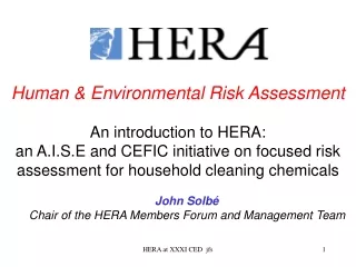 Human &amp; Environmental Risk Assessment An introduction to HERA: