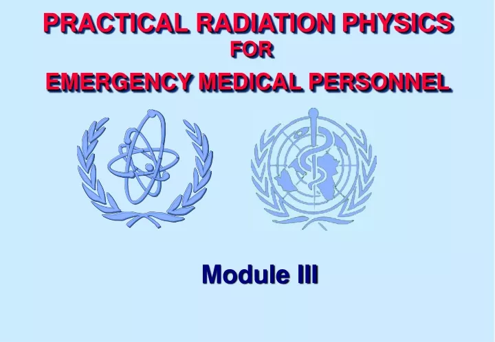 practical radiation physics for emergency medical personnel