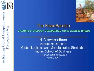 The KisanBandhu: Creating a Globally Competitive Rural Growth Engine